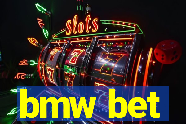bmw bet